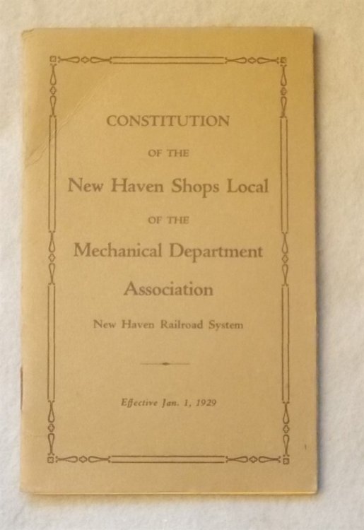 Image for By-Laws of the Mechanical Department Association, New Haven Railroad System (Adopted August 11, 1922) By-Laws of the Mechanical Department Association, New Haven Railroad System (Adopted August 11, 1922)
