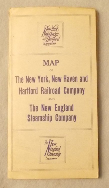 Image for Map of the The New York, New Haven and Hartford Railroad Co. and the New England Steamship Company Map of the The New York, New Haven and Hartford Railroad Co. and the New England Steamship Company