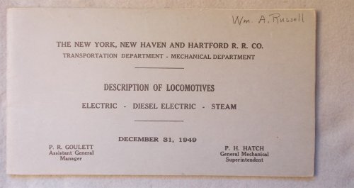 Image for Description of Locomotives: Electric, Diesel & Steam, December 31, 1949 (The New York, New Haven and Hartford Railroad Co. Transportation Deprtment and Mechanical Department ) Description of Locomotives: Electric, Diesel & Steam, December 31, 1949 (The New York, New Haven and Hartford Railroad Co. Transportation Deprtment and Mechanical Department )