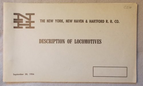 Image for Description of Locomotives, September 30, 1956 (The New York, New Haven and Hartford Railroad Co. ) Description of Locomotives, September 30, 1956 (The New York, New Haven and Hartford Railroad Co. )