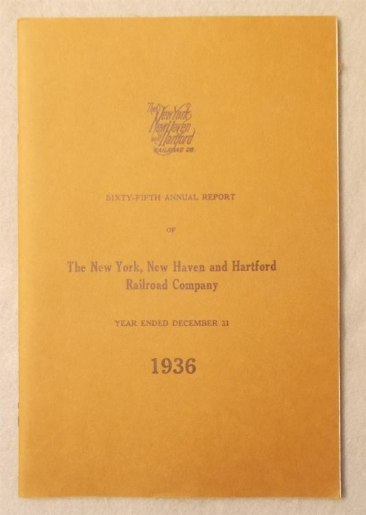 Image for Annual Report to the Stockholders: 1936 (Statement of the Affairs of the New York, New Haven and Hartford Railroad Company) Annual Report to the Stockholders: 1936 (Statement of the Affairs of the New York, New Haven and Hartford Railroad Company)