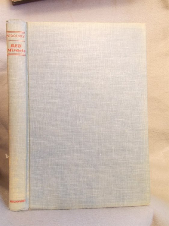 Image for Red Miracle: the Story of Soviet Medicine Red Miracle: the Story of Soviet Medicine