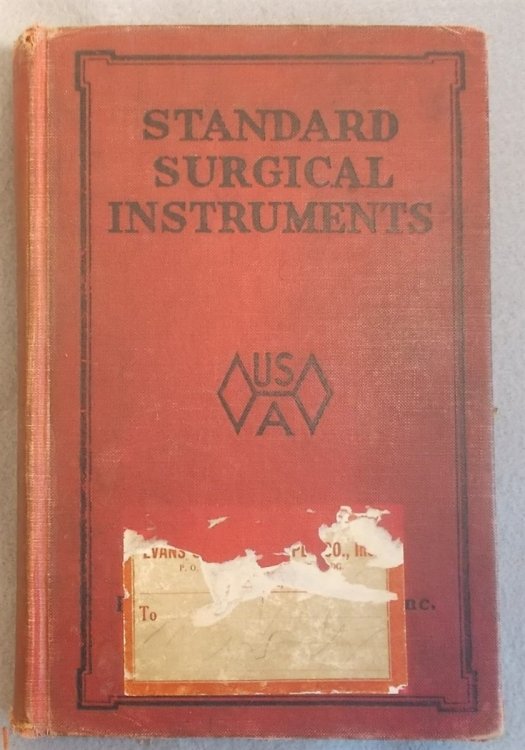 1925 Standard Surgical Instrument Illustrated Catalog (Fred Haslam & Co)