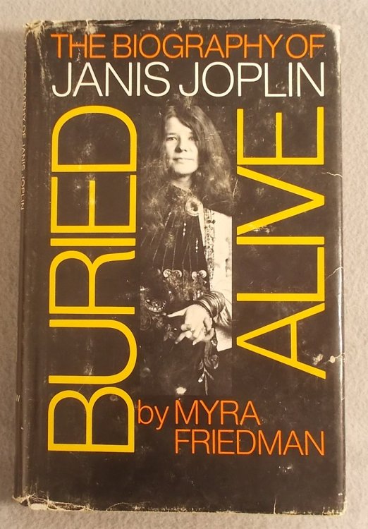 Image for Buried Alive: the Biography of Janis Joplin Buried Alive: the Biography of Janis Joplin