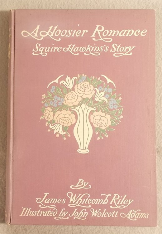 Image for A Hoosier Romance: Squire Hawkins's Story A Hoosier Romance: Squire Hawkins's Story