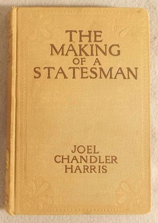 Image for The Making of a Statesman, and Other Stories The Making of a Statesman, and Other Stories