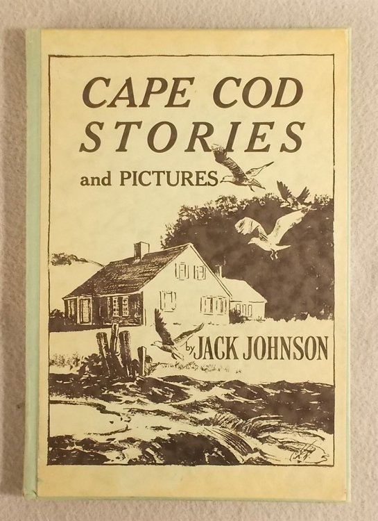 Image for Cape Cod Stories and Pictures Cape Cod Stories and Pictures