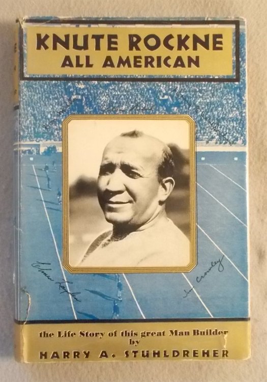 Image for Knute Rockne all American; the Life Story of This Great Man Builder Knute Rockne all American; the Life Story of This Great Man Builder