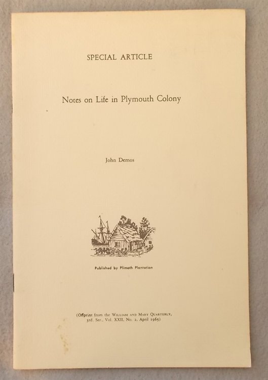 Image for Notes on Life in Plymouth Colony Notes on Life in Plymouth Colony