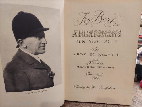 Image for Try Back: A Hunter's Reminiscences Try Back: A Hunter's Reminiscences