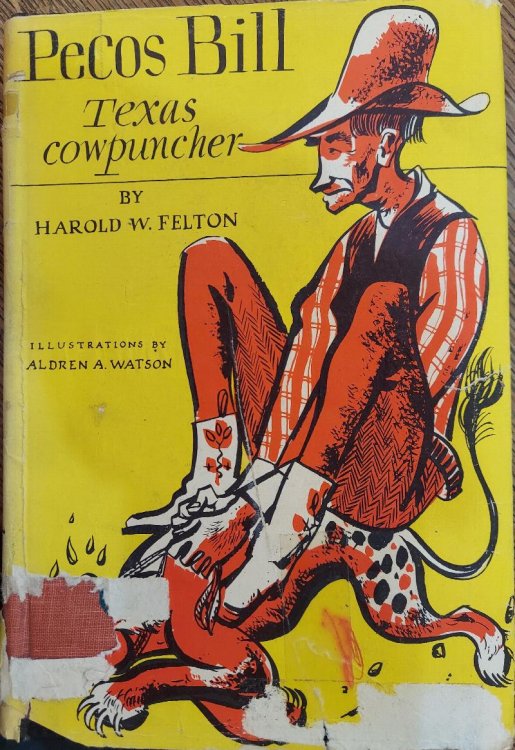 Pecos Bill : Texas Cowpuncher