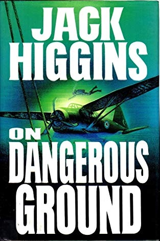 On Dangerous Ground