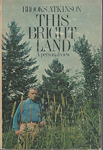 This Bright Land : A Personal View