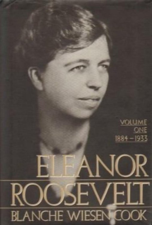 Eleanor Roosevelt : Volume One 1884-1933