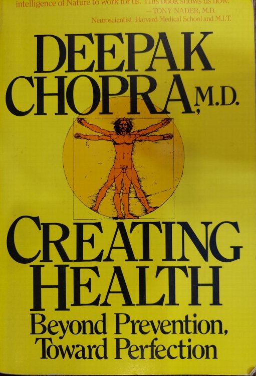 Creating Health: Beyond Prevention, Toward Perfection