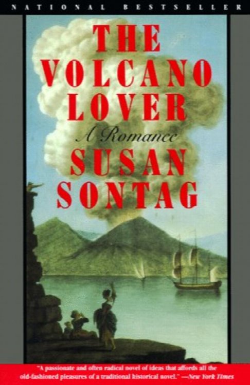 The Volcano Lover : A Romance