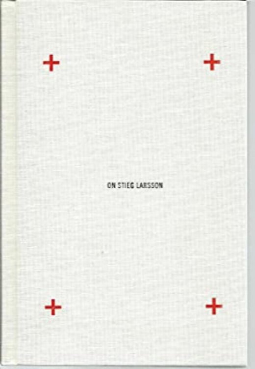 On Stieg Larsson