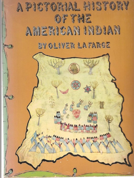 A Pictorial History of The American Indian