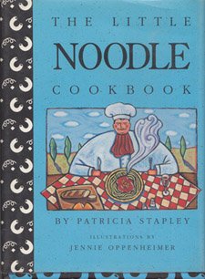 The Little Noodle Cookbook
