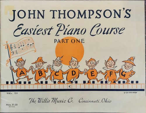 John Thompson's Easiest Piano Course Part One