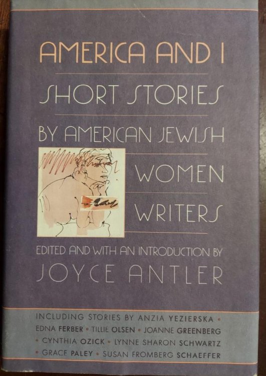 America and I : Short Stories by American Jewish Women Writers