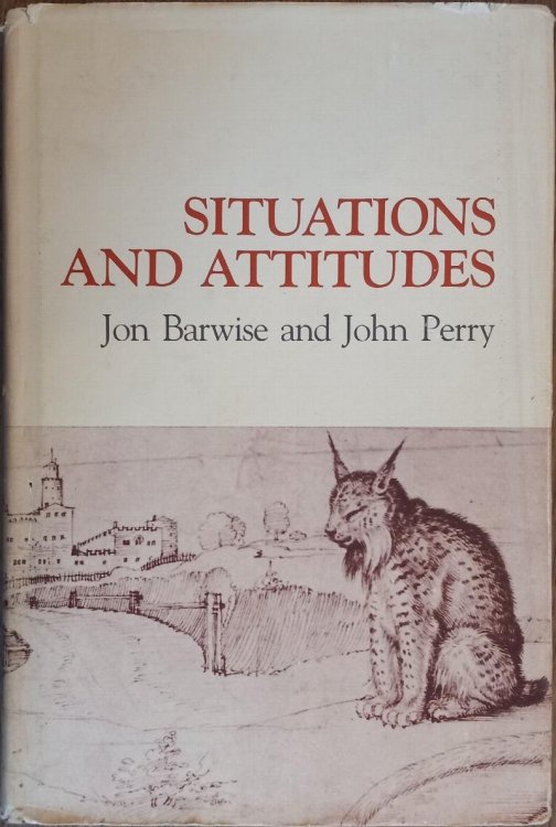 Image for Situations and Attitudes (Bradford Books) Situations and Attitudes (Bradford Books)
