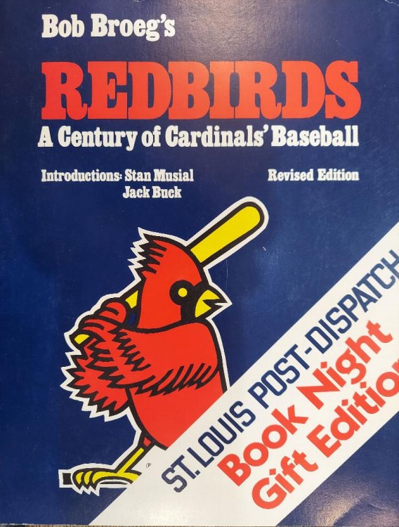Image for Bob Broeg's Redbirds : A Century of Cardinals' Baseball Bob Broeg's Redbirds : A Century of Cardinals' Baseball