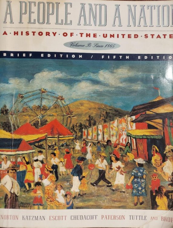 Image for A People and a Nation: A History of the United States : Volume B : Since 1865 A People and a Nation: A History of the United States : Volume B : Since 1865