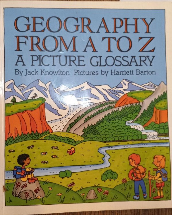 Image for Geography From A To Z : A Picture Glossary Geography From A To Z : A Picture Glossary