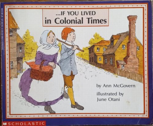 Image for If You Lived in Colonial Times If You Lived in Colonial Times