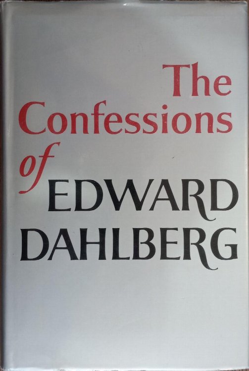 The Confessions of Edward Dahlberg