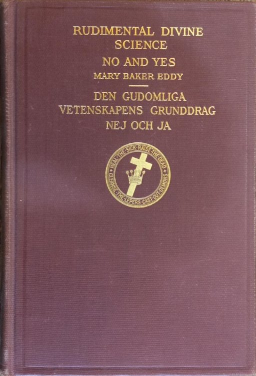 Image for Rudimental Divine Science / No and Yes (English-Swedish Edition) Rudimental Divine Science / No and Yes (English-Swedish Edition)