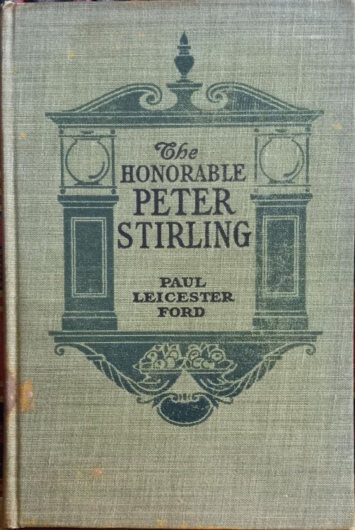 Image for The Honorable Peter Stirling and What People Thought of Him The Honorable Peter Stirling and What People Thought of Him