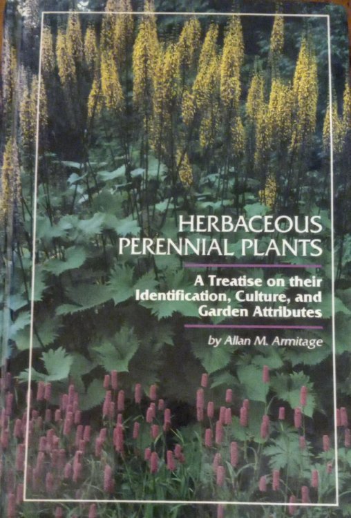 Herbaceous Perennial Plants: A Treatise on Their Identification, Culture, and Garden Attributes
