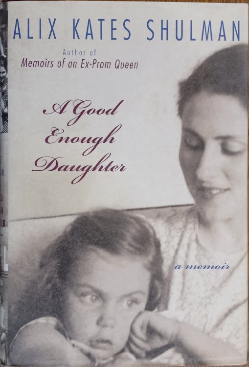 A Good Enough Daughter