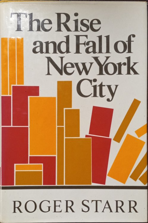 Image for The Rise and Fall of New York City The Rise and Fall of New York City