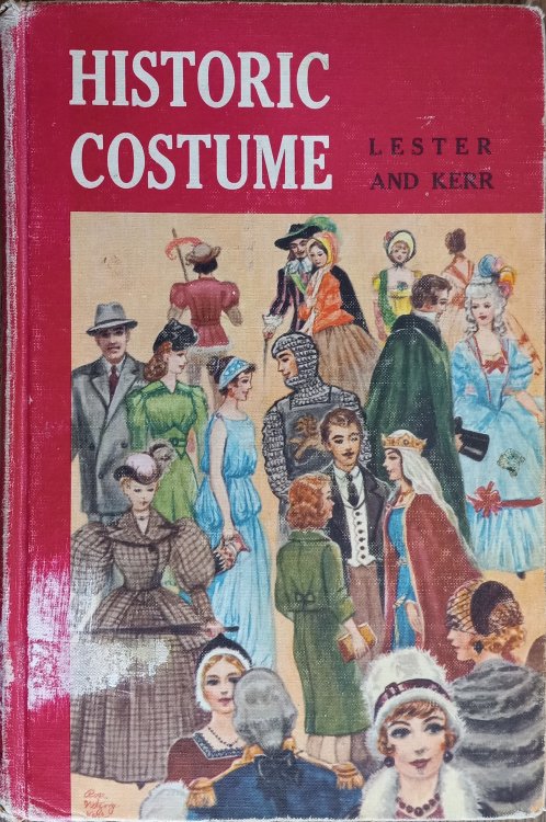 Image for Historic Costume: A Resume of Style and Fashion from Remote Times to the Nineteen-Sixties (Fifth Edition) Historic Costume: A Resume of Style and Fashion from Remote Times to the Nineteen-Sixties (Fifth Edition)