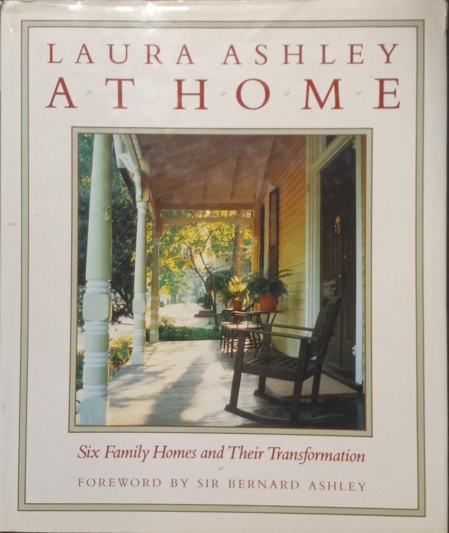 Image for Laura Ashley At Home; Six Family Homes and Their Transformation Laura Ashley At Home; Six Family Homes and Their Transformation