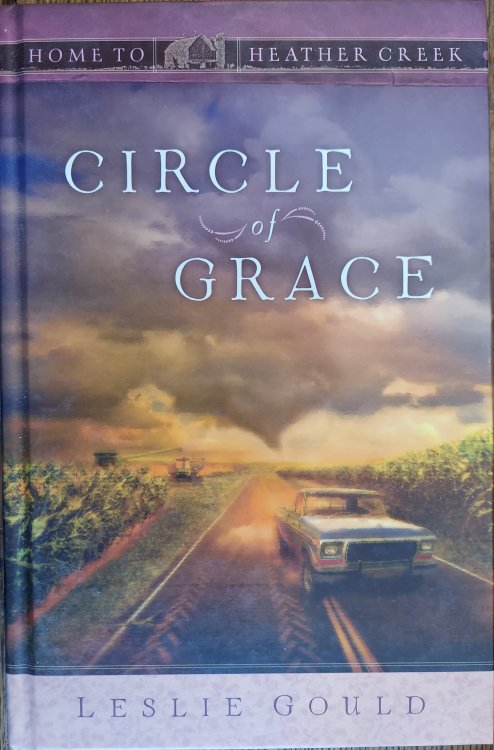 Circle of Grace (Home to Heather Creek)