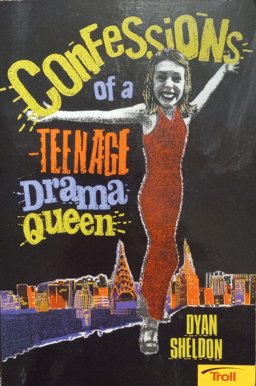 Confessions of a Teenage Drama Queen