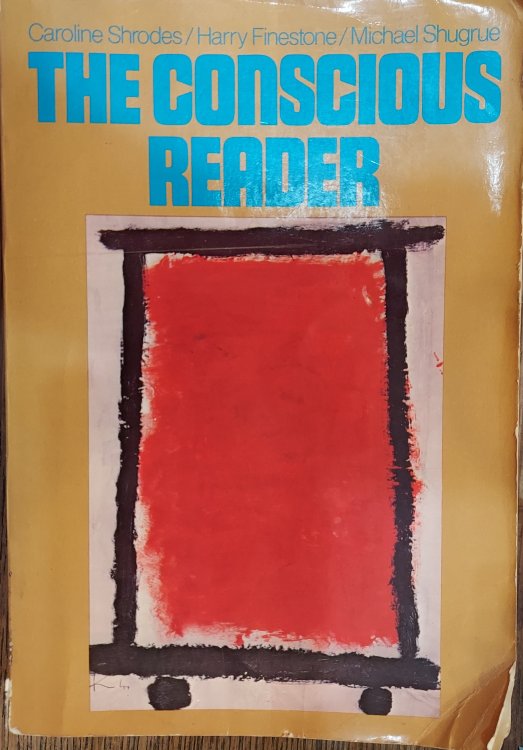 Image for The Conscious Reader: Readings Past and Present The Conscious Reader: Readings Past and Present