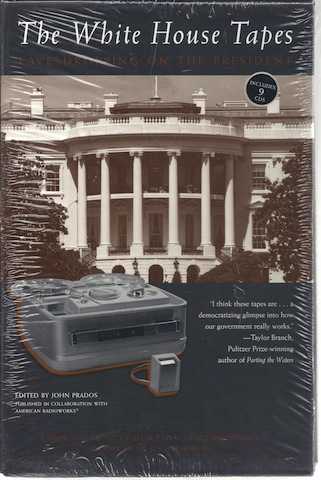 The White House Tapes: Eavesdropping on the President (Book & CD)
