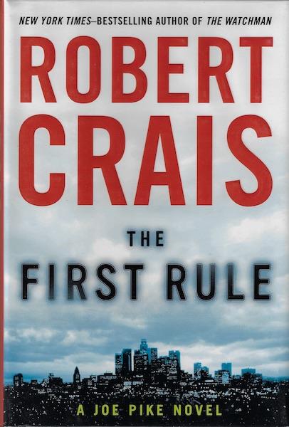 The First Rule (Joe Pike Novels)