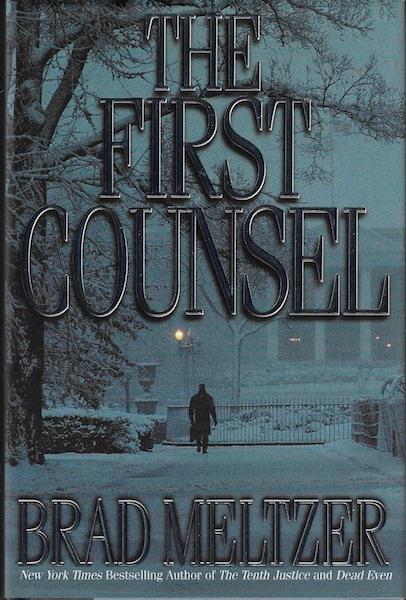 The First Counsel by Meltzer, Brad SIGNED