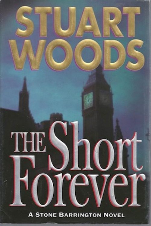 The Short Forever (Stone Barrington) SIGNED