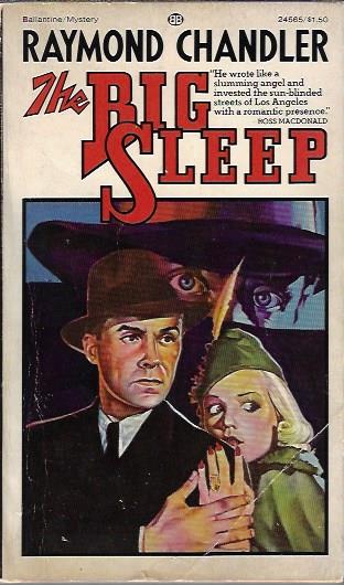 By Raymond Chandler The Big Sleep [Mass Market Paperback]