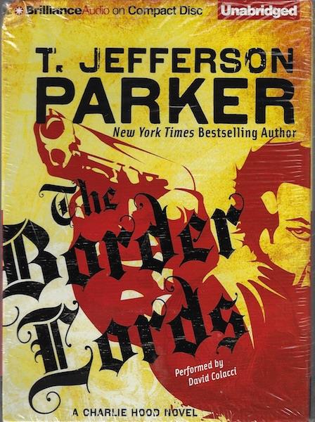 The Border Lords: A Charlie Hood Novel (Charlie Hood Series)
