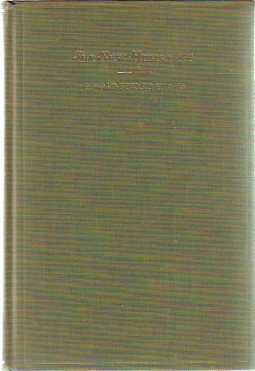 The new humanism;: Studies in personal and social development