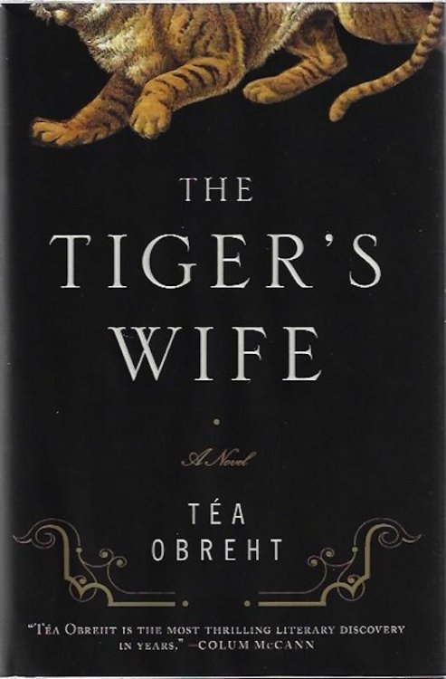 The Tiger's Wife: A Novel