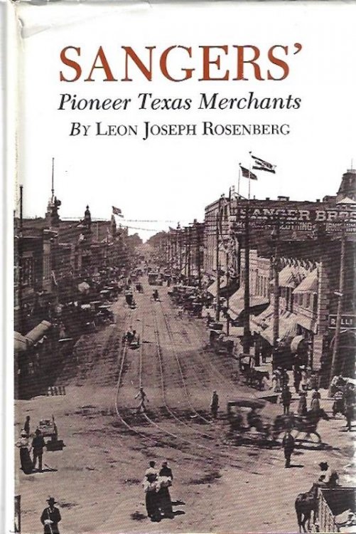 SANGERS:PIONEER TX MERCHANTS